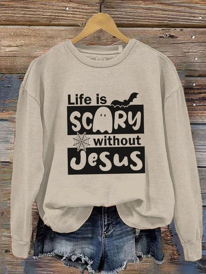 Women's Life is Scary Without Jesus Halloween Sweatshirt