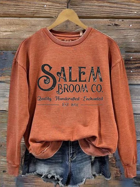 Women's Salem Broom Co Quality Handcrafted Enchanted Est 1692 Printed Round Neck Long Sleeve Sweatshirt