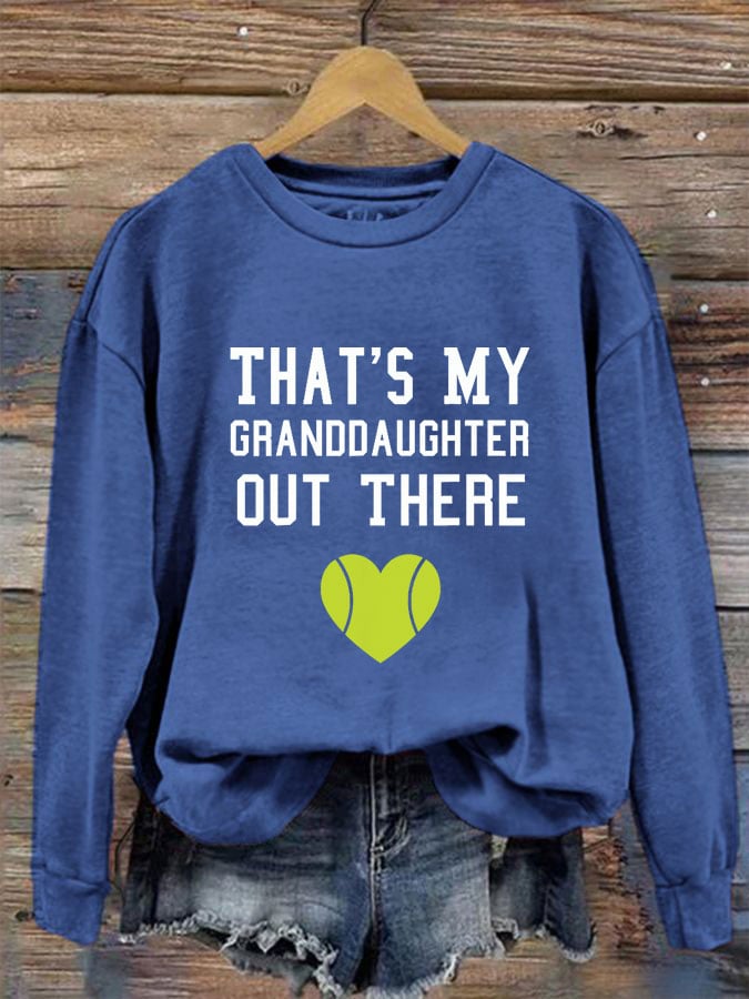 Women's That's my granddaughter out there Tennis sweatshirt
