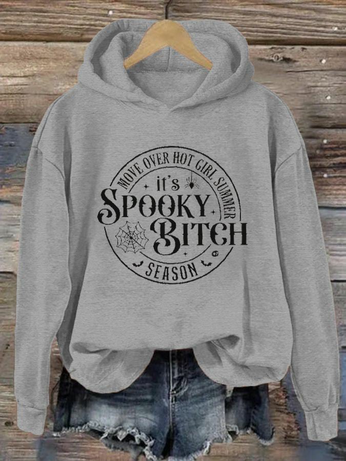 Women's Halloween Move Over Hot Girl Summer It's Spooky Bitch Season Print Casual Hoodie