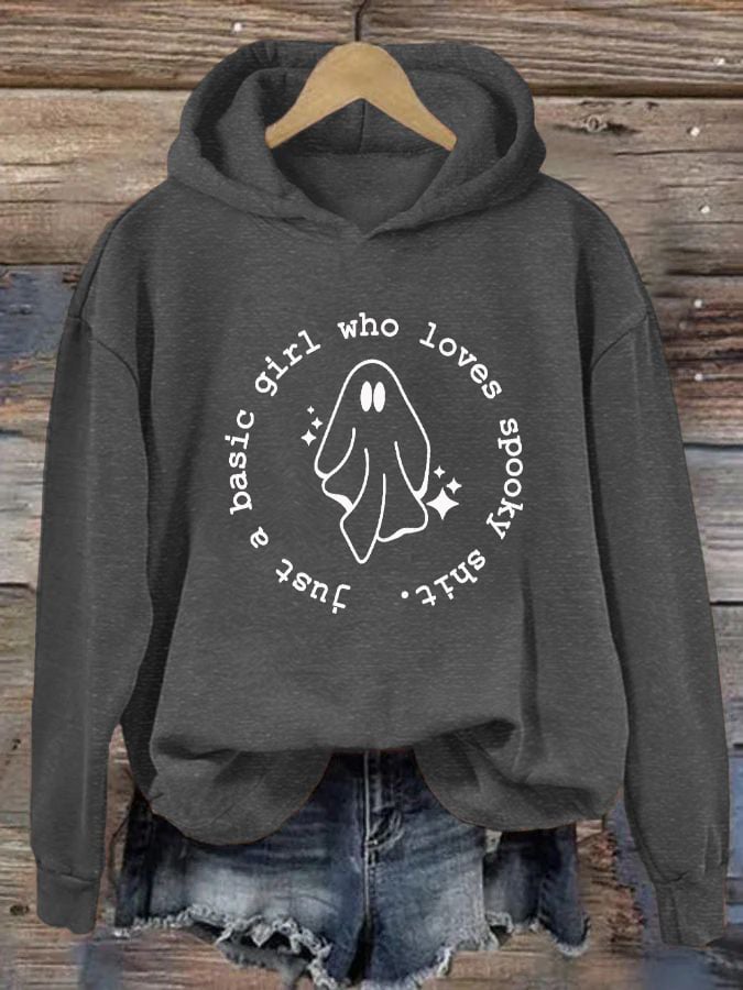 Women's "Just a basic girl who loves Spooky Shirt" printed casual hooded sweatshirt