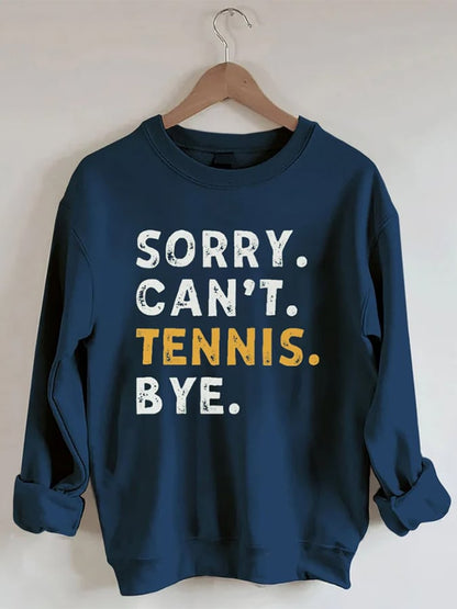 Women's Sorry Can't Tennis Bye Print Crewneck Sweatshirt