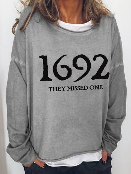 Women's 1692 They Missed One Salem Witch Print Sweatshirt