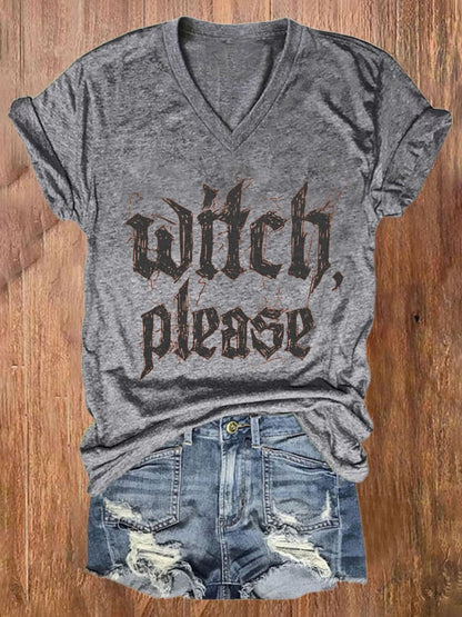 Women's Witch Please Print V Neck T-shirt