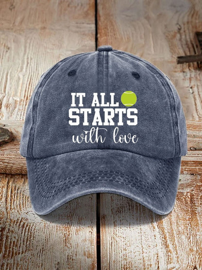 Tennis Lover “It all starts with love” printed hat
