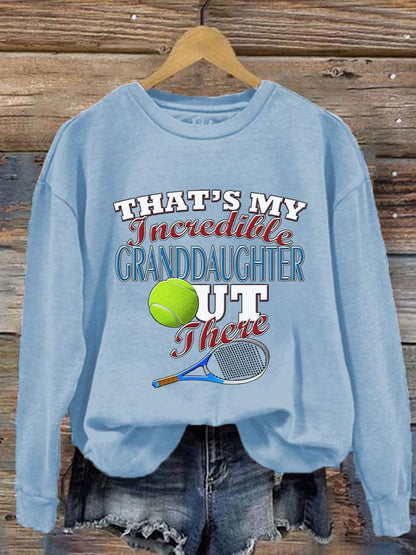 Womens That's my incredible granddaughter out there sweatshirt