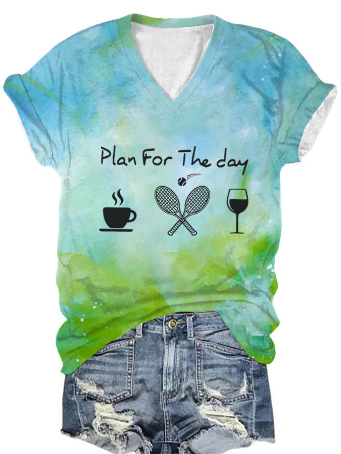Women's plan for the day tennis V-neck T-shirt