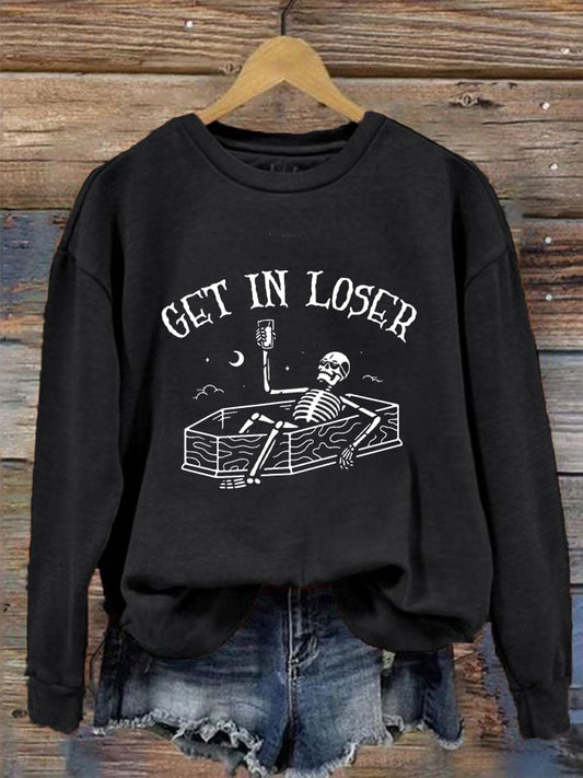 Women's Get In Loser Casual Sweatshirt