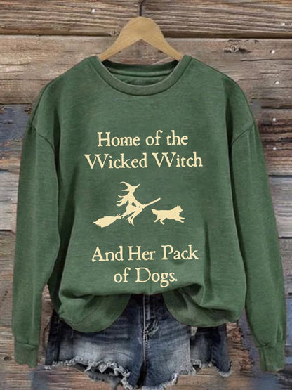 Retro Home Of The Wicked Witch And Her Pack Of Dogs Print Sweatshirt