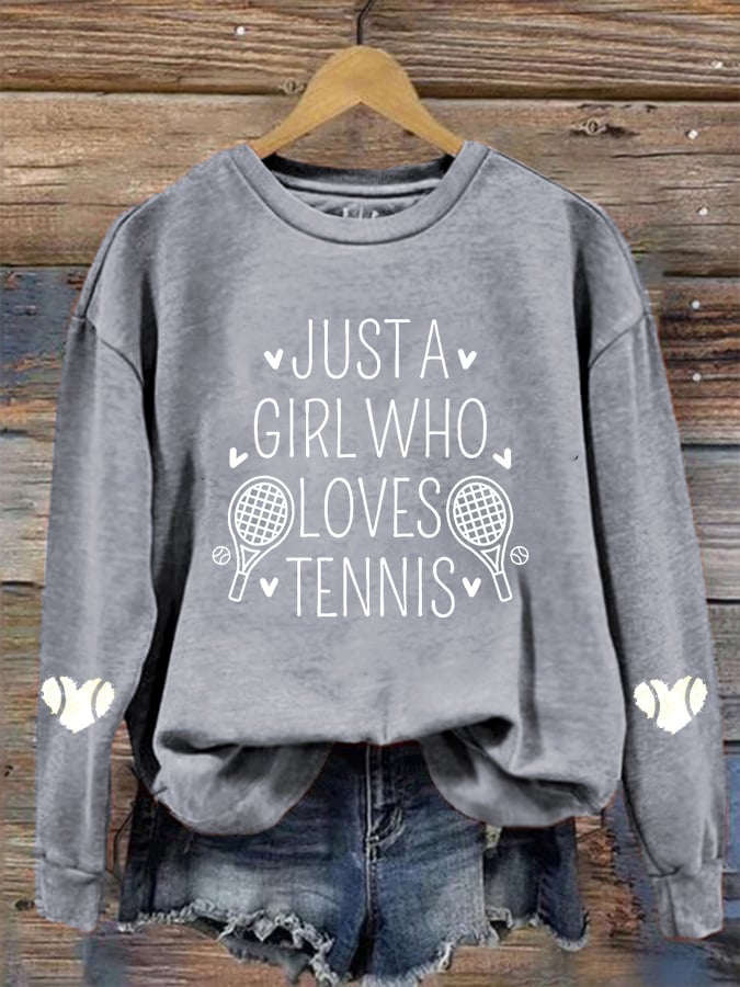 Women's "Just A Girl Who Loves Tennis" printed sweatshirt