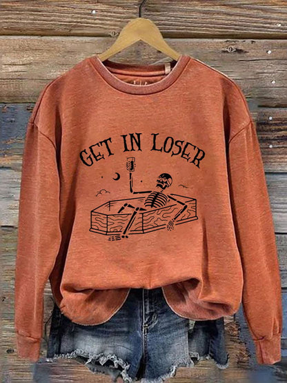 Women's Get In Loser Casual Sweatshirt