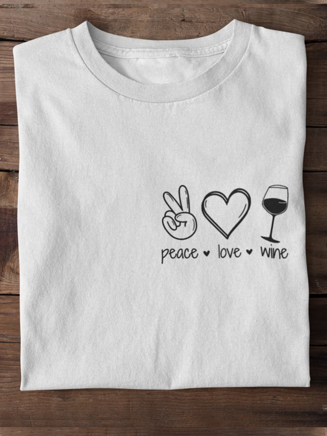 Peace Love Wine – Unisex T-Shirt made of 100% cotton
