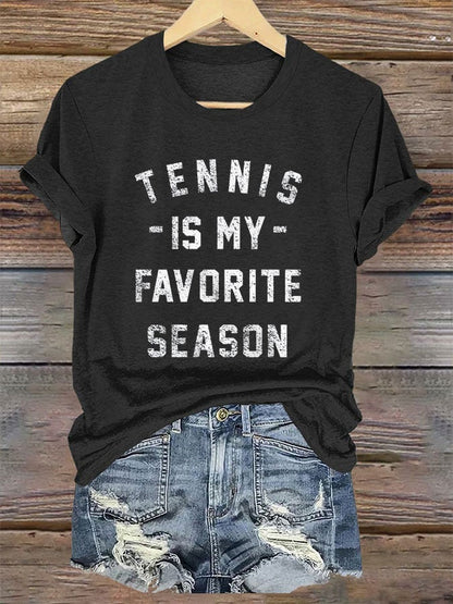 Women's Tennis is my Favorite Season Print Crew Neck T-Shirt