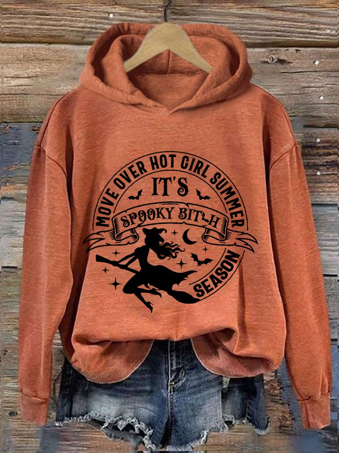 Women's Halloween Move Over Hot Girl Summer It's Spooky B*tch Season Printed Hooded Sweatshirt